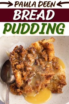 a close up of a plate of food with bread pudding on it and text overlay