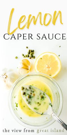 lemon capersauce in a glass bowl with a spoon