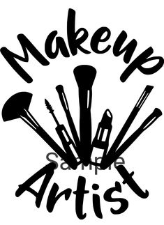 the words make up artist are shown in black on a white background with brushes and makeup