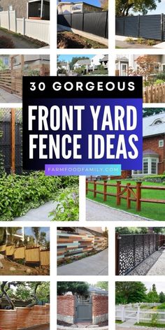 front yard fence ideas that are easy to do and great for any backyard or garden