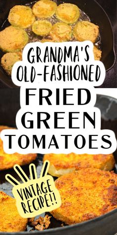 Green Fried Tomatoes Recipes (Vintage Recipe From Grandma!) TEXT OVER CAST IRON SKILLET FRYING GREEN TOMATOES Green Fried Tomatoes Recipes, Breaded Tomatoes, Green Fried Tomatoes, Fried Green Tomatoes Recipe Easy, Fried Green Tomatoes Recipe, Tomatoes Recipes, Green Tomato Recipes, Recipes Vintage, Tomato Dishes