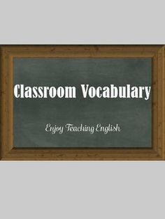 a blackboard with the words classroom vocabulary written in white on it