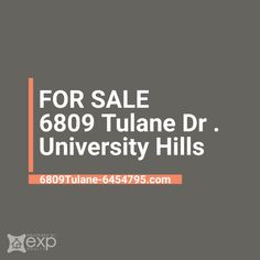 an orange and white sign that says for sale 6309 tulane dr university hills