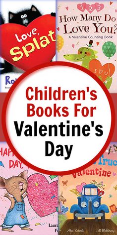 children's books for valentine's day with the title overlaying it