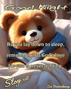 a teddy bear sitting on top of a bed next to a quote that says, good night