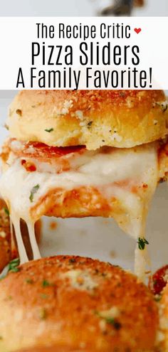 the recipe for pizza sliders is shown with text overlay that reads, the recipe critic pizza sliders a family favorite