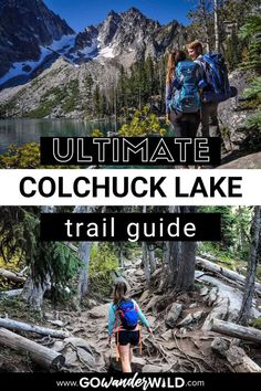 the ultimate guide to hiking the colchuck lake trail