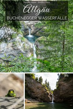 a collage of photos with the words,'allegua buchenger wasserfalle '