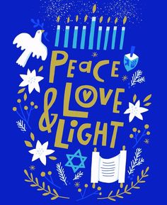 peace, love and light poster with hanukkah menorah symbols in the background