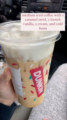 someone holding up a cup of ice cream with sprinkles on it and the caption reads, medium iced coffee with 1 caramel swirl 2 french vanilla, 3 cream, and cold foam