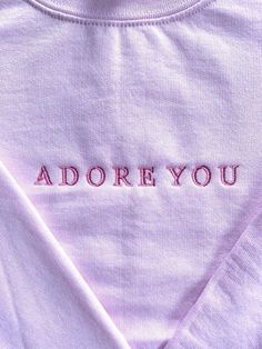 Valentines Graphics, Canyon Moon, Embroidery Sweatshirt, Sweat Shirts, Kindness Shirts, Custom Sweatshirts, Embroidered Sweatshirt, Adore You, Embroidered Sweatshirts