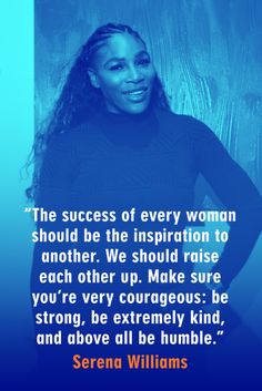 serena williams quote about being an inspirational woman on blue background with black and white photo