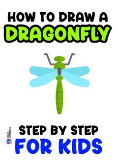 How to Draw a Dragonfly | Easy Drawing Guide for Kids Draw A Dragonfly