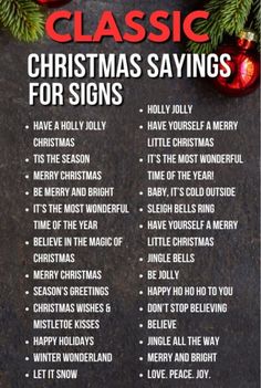 christmas sayings for signs on a blackboard with red and green ornaments around it