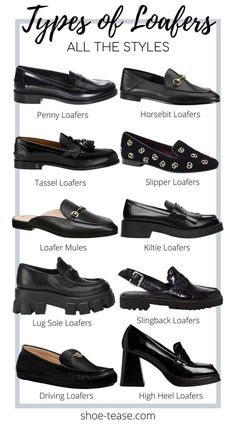 Collage of 10 different types of loafers for women in black with descriptions and title text reading types of loafers all the styles Types Of Loafers, Makeup Tip, Loafers Outfit, Shoes Outfit Fashion, Fashion Vocabulary, Loafer Shoes Women, Loafers Style, Aesthetic Shoes, African Dresses