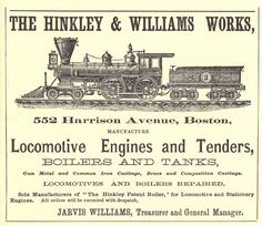 an advertisement for the hinkley & williams works, featuring locomotive engines and tenders