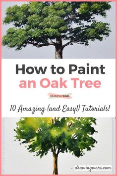 an oak tree with the title how to paint an oak tree