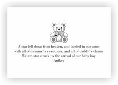 a teddy bear sitting on top of a white sheet with the words, a star fell down from heaven and landed in our arms