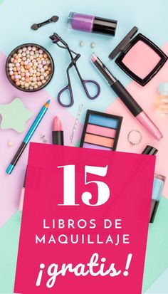 ¿Buscando libros de Maquillaje para leer gratis? Es tu día de suerte! En este post te obsequiamos más de 15 libros sobre Maquillaje que puedes leer en forma completamente gratuita y descargar en formato PDF! #infolibros #librosgratis #librospdf #descargarlibros #librosdeMaquillaje #Maquillaje Skai Jackson, Easy Hairstyles For Long Hair, Free Makeup, Mary Kay, Makeup Inspo, Skin Care Tips