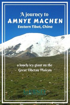 the cover of a journey to amye machen eastern tibet, china