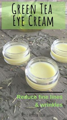 Green Tea Eye Cream, Diy Green Tea, Săpunuri Handmade, Fine Lines And Wrinkles, Beautiful Eye