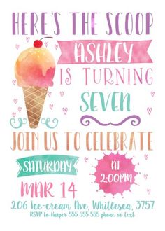 an ice cream birthday party poster with watercolor paint and handwritten lettering on white paper