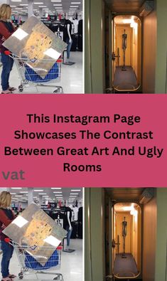 this instagram page showcases the contrast between great art and ugly vat rooms