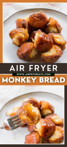 a plate with monkey bread on it and the words air fryer monkey bread above