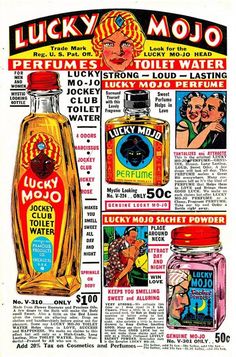 an old advertisement for lucky mojo's toilet water and other household hygiene products