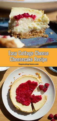 easy cottage cheese cheesecake recipe with raspberry sauce on the top and bottom