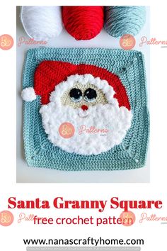 crocheted santa granny square with balls of yarn in the background and text that says,