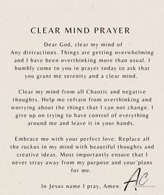 a poem written in black and white with the words clear mind prayer