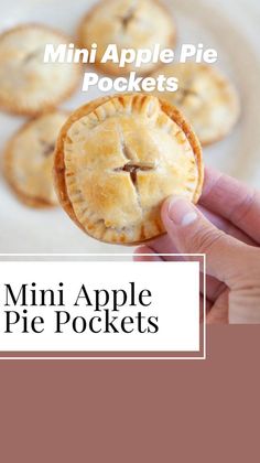 mini apple pie pockets on a plate with text overlay that reads, mini apple pie pockets