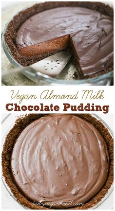 vegan almond milk chocolate pudding in a pie pan