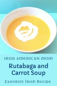 irish american mom rutabaga and carrot soup by faddore irish recipe