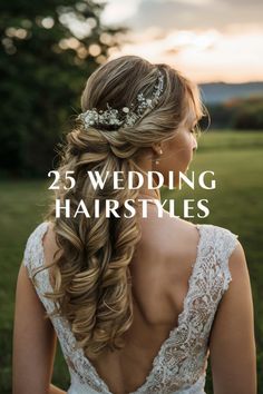 Bride with long blonde hair in an intricate hairstyle, wearing a lace dress, standing in a field at sunset. Text: "25 Wedding Hairstyles". Long Bride Hairstyles, Wedding Hairstyles Loose Curls, Timeless Wedding Hairstyles, Wedding Hairstyles For Bride, Hairstyles For Bride, Elegant And Timeless Wedding, Wedding Hairstyle Ideas, Loose Curls Hairstyles, Bridal Hair Down