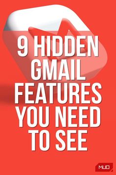 the words 9 hidden email features you need to see on red background with white text