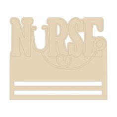 the word nurse is cut out from paper and placed on top of a piece of cardboard