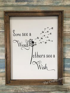 Some see a Weed others see a Wish Farmhouse Canvas Sign | Etsy Farmhouse Canvas, Diy Wood Signs, Rustic Wood Signs, Canvas Signs, Diy Signs, Sign Quotes, Cricut Crafts, Cricut Projects, Wooden Signs