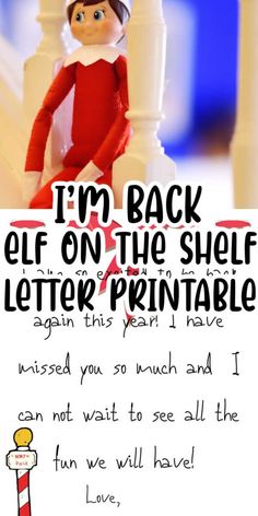 an elf is sitting on top of a white postcard with the text i'm back elf on the shelf letter printable