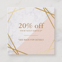 the 20 % off your next service coupon is shown on a marble background with gold lines