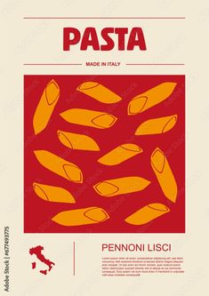 a poster with the words pasta made in italy and an image of penni lisci