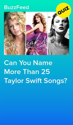 the cover art for can you name more than 25 taylor swift songs? by buzzfeed