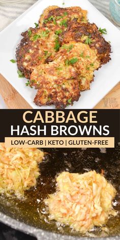 cabbage hash browns in a skillet with text overlay that reads cabbage hash browns low carb keto gluten - free