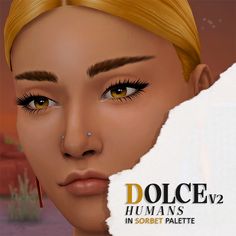 the face of a blonde woman with piercings on her nose, and an ad for dolcee humans in sobbet palette