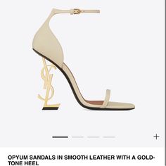 Brand New Opyum Sandals In Smooth Leather With A Gold Tone Heel Real Beige Color 4.3 Inch White And Gold Heels, Ysl Heels, Gold Monogram, Saint Laurent Shoes, Gold Heels, Beige Color, Smooth Leather, Women's Shoes Sandals, Shoes Women Heels