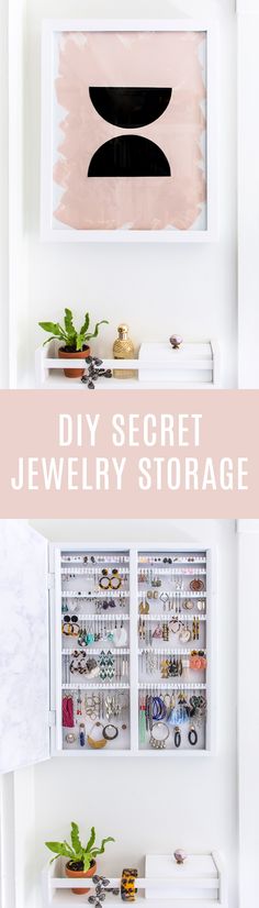 the diy secret jewelry storage