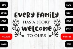 every family has a story welcome to ourss svg dxf cut file