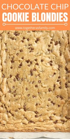 chocolate chip cookie blondies in a baking pan with text overlay that says chocolate chip cookie blondies