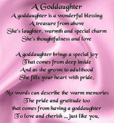 a poem written in black on pink satin with the words'a goddaugher '